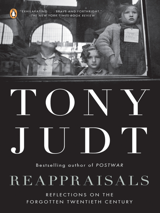 Title details for Reappraisals by Tony Judt - Available